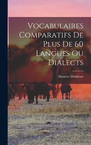 Cover image for Vocabulaires Comparatifs de Plus de 60 Langues ou Dialects