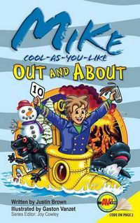 Cover image for Mike Cool-As-You-Like Out and about