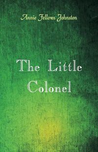 Cover image for The Little Colonel