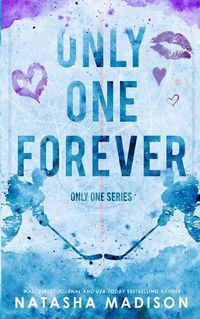 Cover image for Only One Forever (Special Edition Paperback)