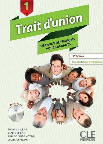 Trait d'union niveau 1 - methode de francais pour migrants