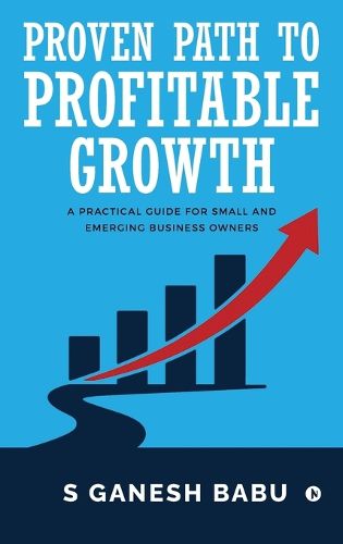 Cover image for Proven Path to Profitable Growth