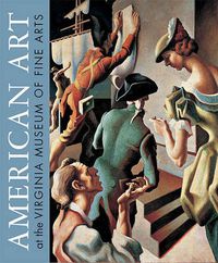 Cover image for AMERICAN ART AT THE VIRGINIA MUSEUM OF FINE ARTS