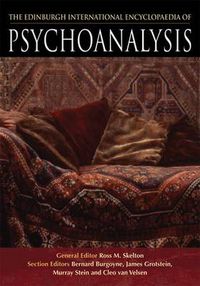 Cover image for The Edinburgh International Encyclopaedia of Psychoanalysis