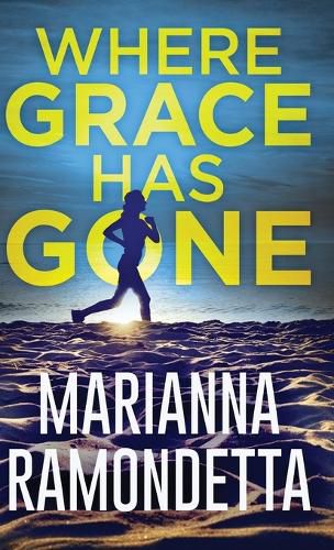 Cover image for Where Grace Has Gone