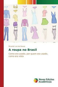 Cover image for A roupa no Brasil