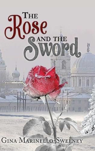 The Rose and the Sword