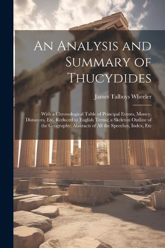 An Analysis and Summary of Thucydides