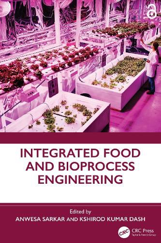 Cover image for Integrated Food and Bioprocess Engineering