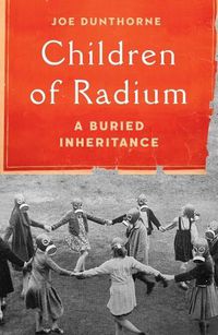 Cover image for Children of Radium