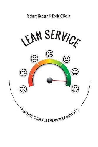 Lean Service: A Practical Guide for SME Owners and Managers