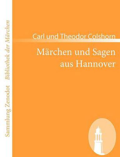 Marchen und Sagen aus Hannover