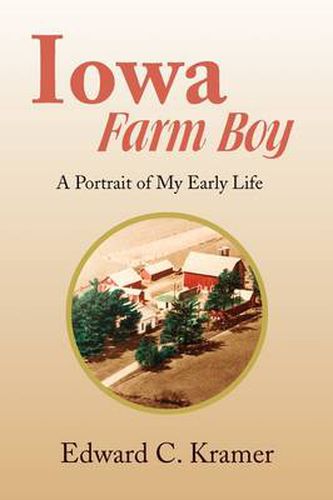 Cover image for Iowa Farm Boy