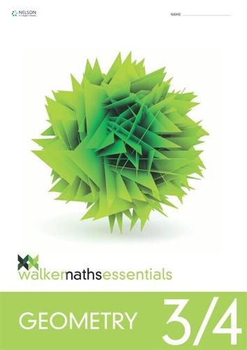 Walker Maths Essentials Geometry 3/4 WorkBook