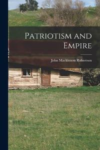 Cover image for Patriotism and Empire