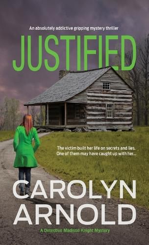 Cover image for Justified: An absolutely addictive gripping mystery thriller