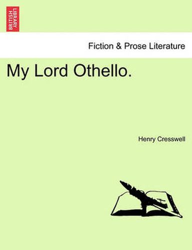 Cover image for My Lord Othello.