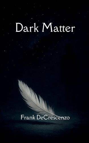 Cover image for Dark Matter (Edition1st)
