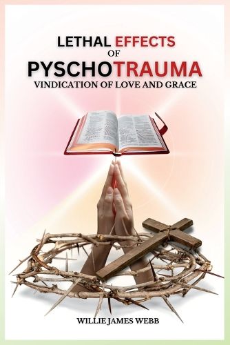 Cover image for Lethal Effects of Pyschotrauma