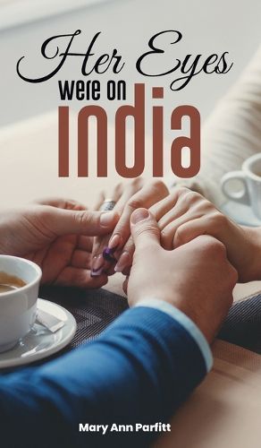 Cover image for Her Eyes Were On India