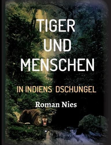 Cover image for Tiger und Menschen