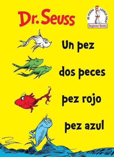 Cover image for Un Pez Dos Peces Pez Rojo Pez Azul (One Fish Two Fish Red Fish Blue Fish Spanish Edition)