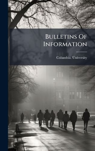 Cover image for Bulletins Of Information