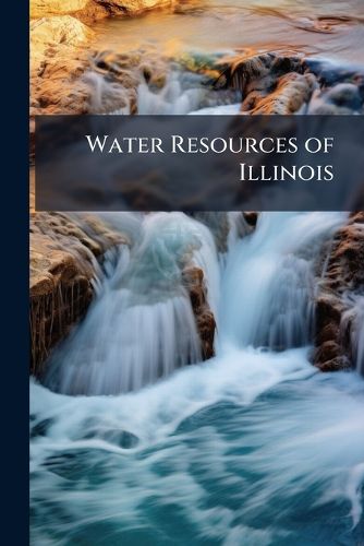 Cover image for Water Resources of Illinois