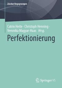 Cover image for Perfektionierung