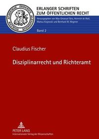 Cover image for Disziplinarrecht Und Richteramt