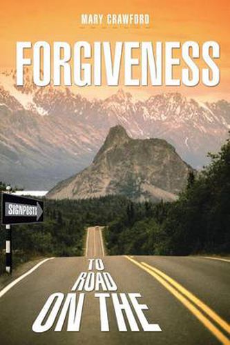 Cover image for Signposts on the Road to Forgiveness