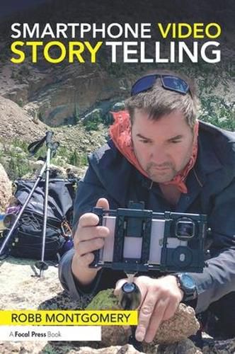 Cover image for Smartphone Video Storytelling