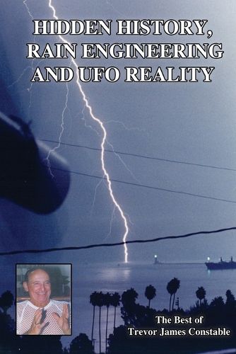 Cover image for Hidden History, Rain Engineering and UFO Reality