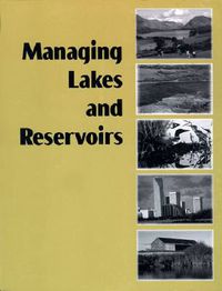 Cover image for Managing Lakes and Reservoirs: North American Lake Management Society and Terrene Institute