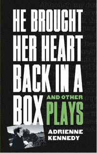 Cover image for He Brought Her Heart Back in a Box and Other Plays