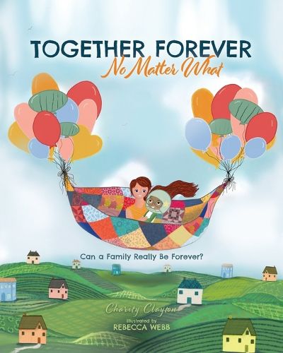 Cover image for Together Forever No Matter What