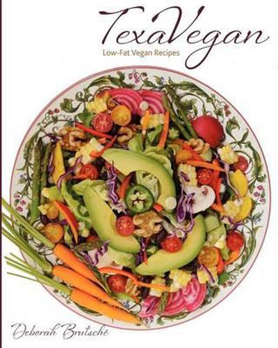 Cover image for TexaVegan: Low-Fat Vegan Recipes