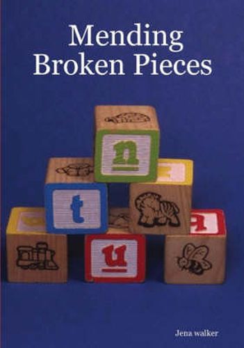 Cover image for Mending Broken Pieces