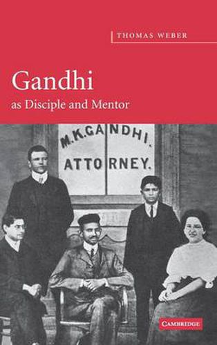 Cover image for Gandhi as Disciple and Mentor