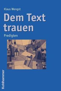 Cover image for Dem Text Trauen: Predigten