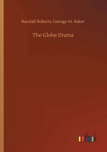 The Globe Drama