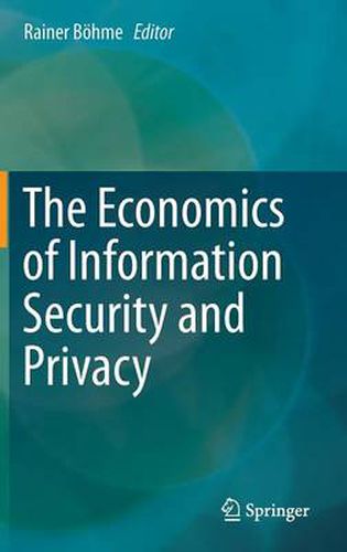 Cover image for The Economics of Information Security and Privacy