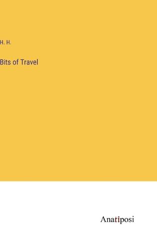 Cover image for Bits of Travel