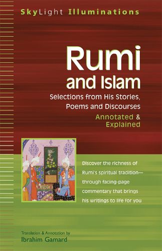 Cover image for Rumi and Islam: Selections from His Poems Sayings and Discourses - Annotated & Explained