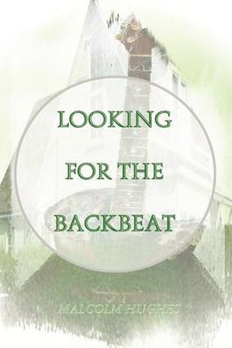 Cover image for Looking for the Backbeat