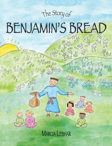 Cover image for The Story of Benjamin's Bread