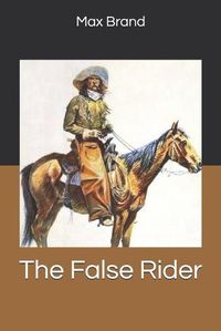 Cover image for The False Rider