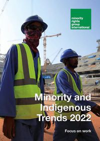 Cover image for Minority and Indigenous Trends 2022: Focus on work