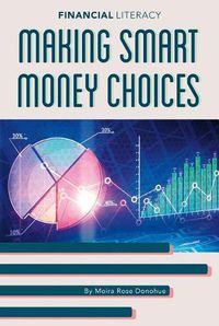 Cover image for Making Smart Money Choices