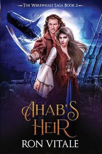 Cover image for Ahab's Heir